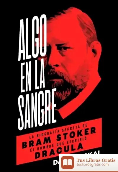 Descargar Algo En La Sangre de David J. Skal