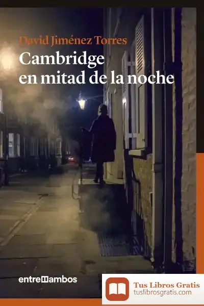 Descargar Cambridge En Mitad De La Noche de David Jiménez Torres
