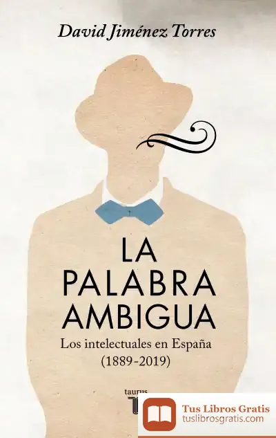 Descargar La Palabra Ambigua de David Jiménez Torres