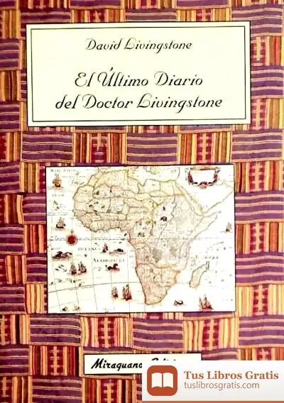 Descargar El Último Diario Del Doctor Livingstone