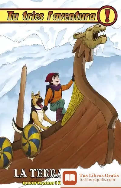 Descargar La Terra Vikinga . Tu Tries L'Aventura, 31 de David Lozano Garbala