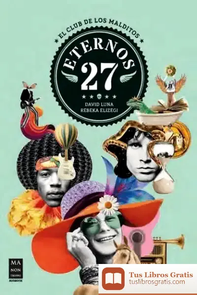 Descargar Eternos 27: El Club De Los Malditos de David Luna Lorenzo