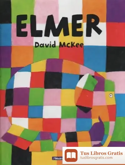 Descargar Elmer (Edición Especial) (Elmer. Álbum Ilustrado): Contiene Un Juego De Memoria