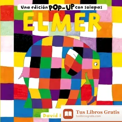 Descargar Elmer. Una Edición Pop-Up Con Solapas