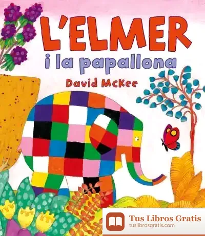 Descargar L'Elmer I La Papallona
