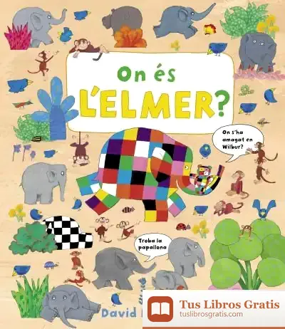 Descargar On És L'Elmer? de David Mckee