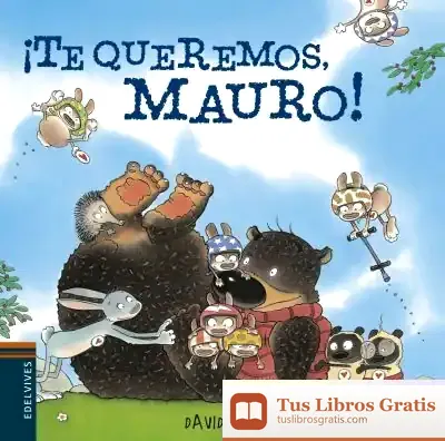 Descargar ¡Te Queremos Mauro! de David Melling