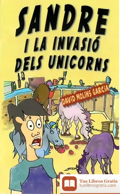 Descargar Sandre I La Invasió Dels Unicorns