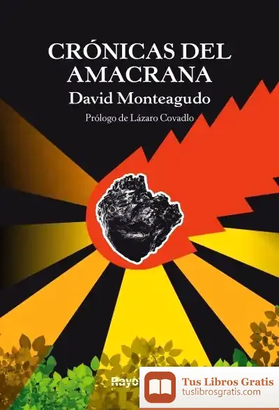 Descargar Crónicas Del Amacrana