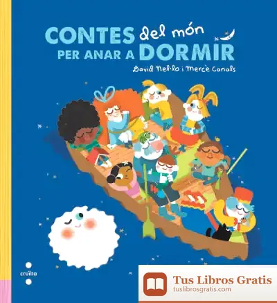 Descargar Contes Del Món Per Anar A Dormir de David Nel·lo
