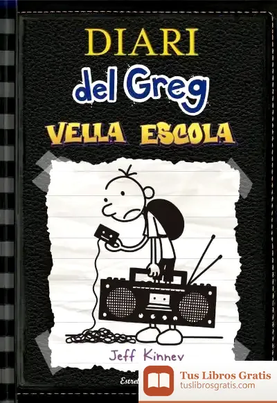 Descargar Diari Del Greg 10. Vella Escola de David Nel·lo