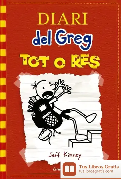 Descargar Diari Del Greg 11. Tot O Res de David Nel·lo