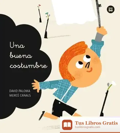 Descargar Una Buena Costumbre