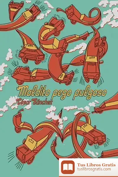 Descargar Maldito Pego Pulposo de David Pérez