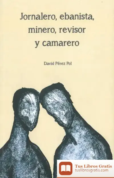 Descargar Jornalero,Ebanista,Minero,Revisor Y Camarero