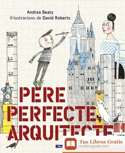 Descargar Pere Perfecte, Arquitecte