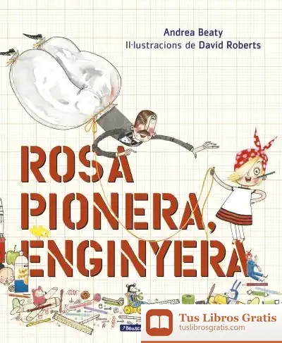 Descargar Rosa Pionera, Enginyera