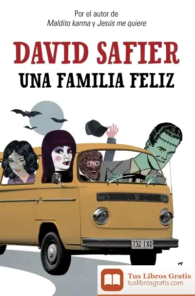 Descargar Una Familia Feliz de David Safier