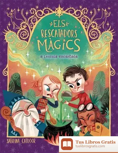 Descargar Els Rescatadors Màgics 3. A L'Escola Encantada