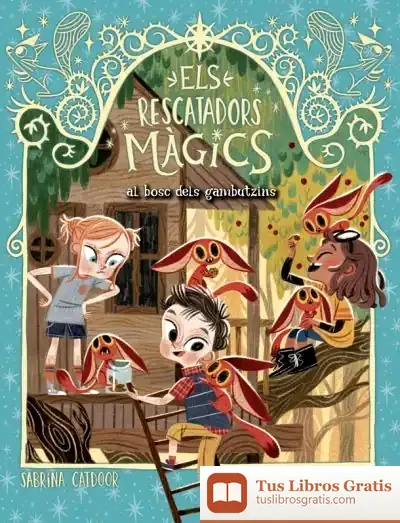 Descargar Els Rescatadors Màgics 8. Al Bosc Dels Gamusins