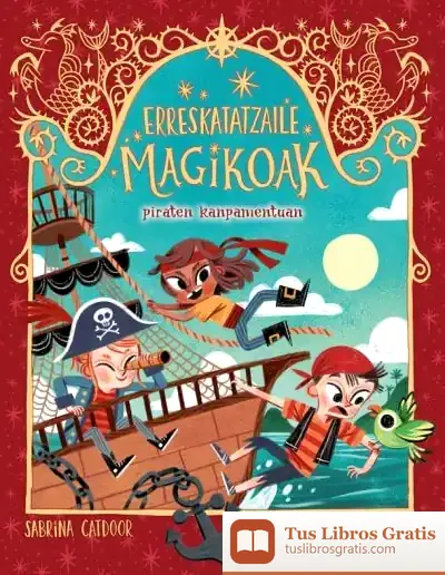 Descargar Erreskatatzaile Magikoak 4. Piraten Kanpamentuan