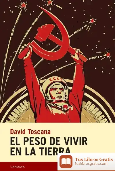 Descargar El Peso De Vivir En La Tierra
