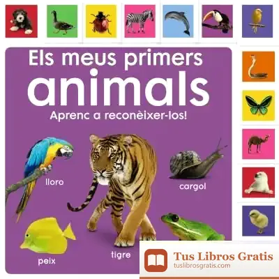 Descargar Els Meus Primers Animals. Aprenc A Reconèixer-Los! de Dawn Sirett