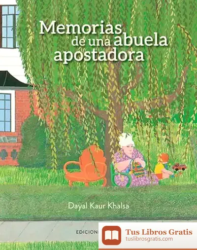 Descargar Memorias De Una Abuela Apostadora