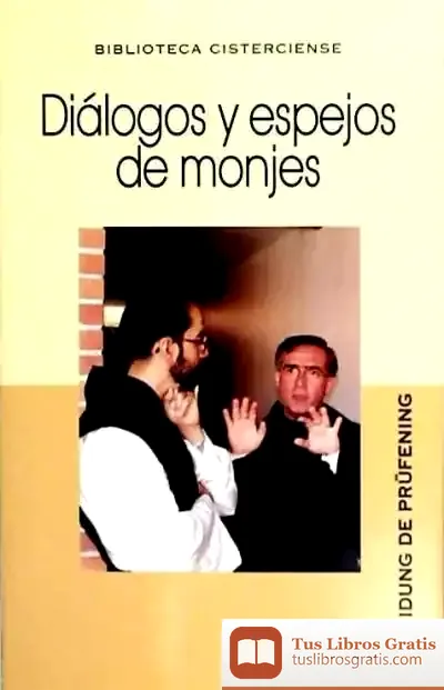 Descargar Diálogos Y Espejos De Los Monjes