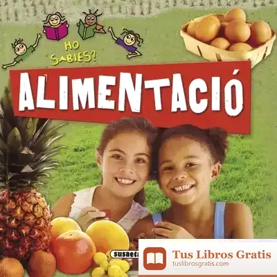 Descargar Ho Sabies?. Alimentacio