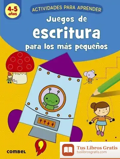 Descargar Juegos De Escritura Para Los Mas Pequeños 4-5 Años