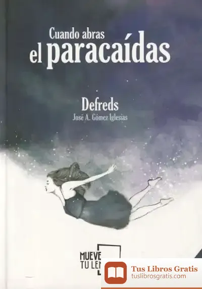 Descargar Cuando Abras El Paracaídas de Defreds