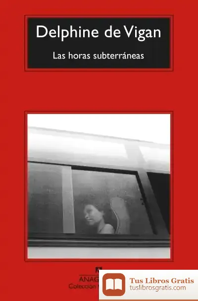 Descargar Las Horas Subterráneas