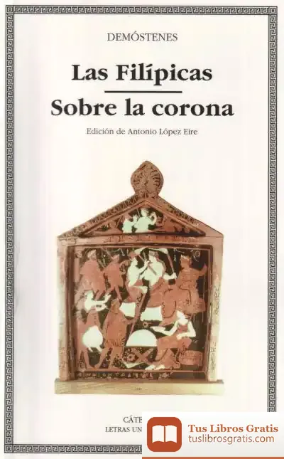 Descargar Las Filípicas; Sobre La Corona