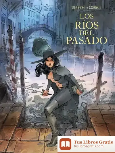 Descargar Los Rios Del Pasado