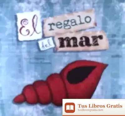 Descargar El Regalo Del Mar de Desirée Acevedo