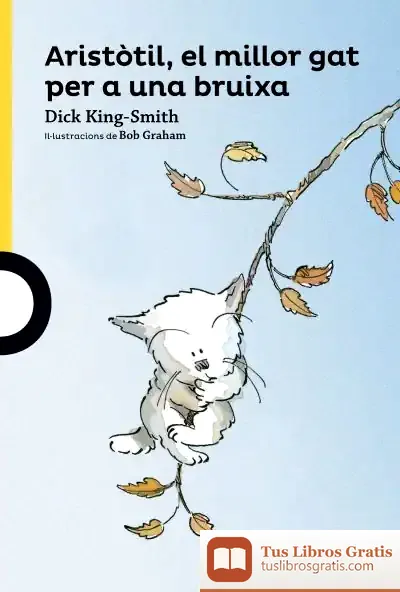 Descargar Aristótil, El Millor Gat Per A Una Bruixa de Dick King-smith