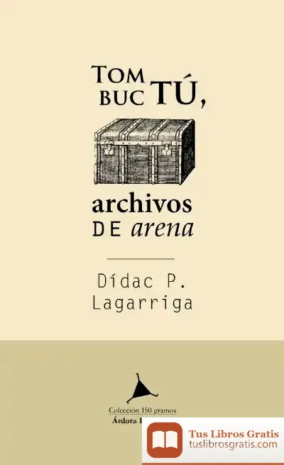 Descargar Tombuctú. Archivos De Arena
