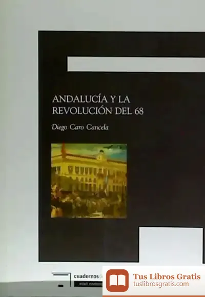 Descargar Andalucia Y La Revolucion Del 68
