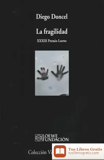 Descargar La Fragilidad