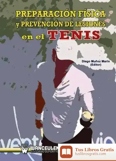 Descargar Preparación Física Y Prevención De Lesiones En El Tenis