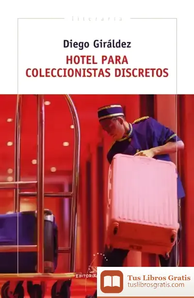 Descargar Hotel Para Coleccionistas Discretos