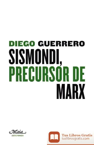 Descargar Sismondi, Precursor De Marx