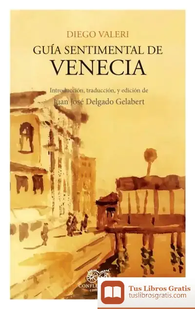 Descargar Guía Sentimental De Venecia de Francisco Lacueva Lafarga