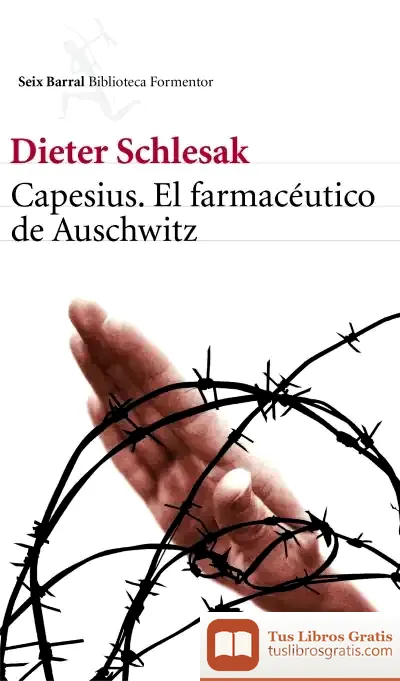 Descargar Capesius, El Farmacéutico De Auschwitz