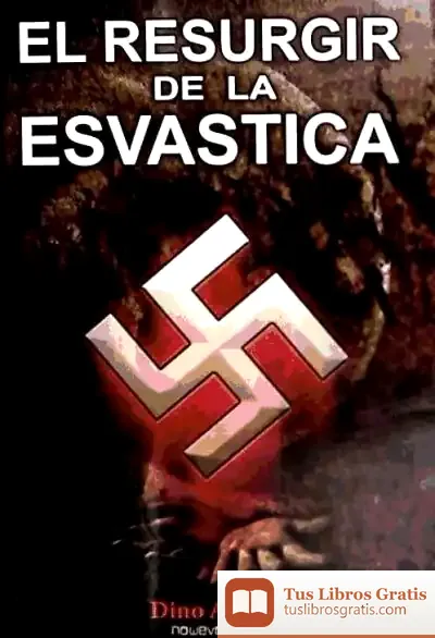 Descargar Resurgir De La Esvástica, El de Marcos S. Calveiro