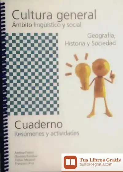 Descargar Cuaderno De Cultura General. Ámbito Linguístico Y Social. Geografía, Historia Y Sociedad