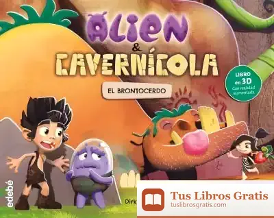 Descargar Alien & Cavernícola: El Brontocerdo