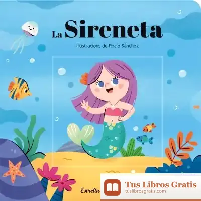 Descargar La Sireneta. Conte Amb Mecanismes
