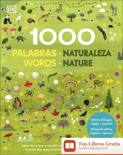 Descargar 1000 Palabras Naturaleza. Edición Bilingüe